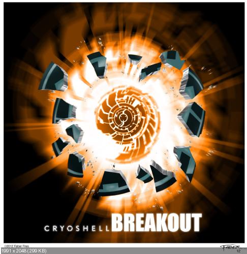 Cryoshell - Breakout + Gravity Hurts (Singles) feat. Tine Midtgaard (2012-2013)