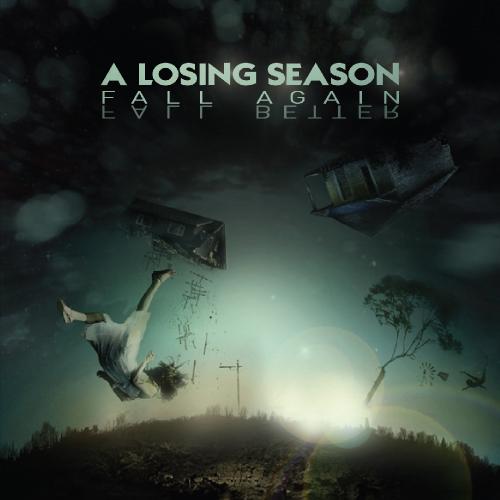 A Losing Season - Fall Again, Fall Better [EP] (2012)