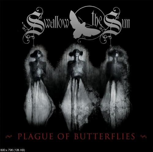 Swallow the Sun - Plague of Butterflies [EP] (2008)