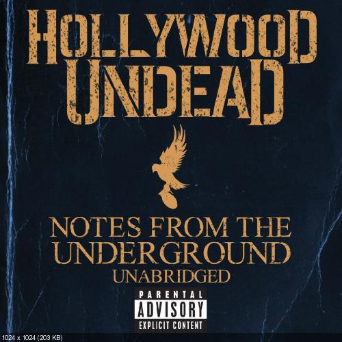 Hollywood Undead - Notes From The Underground Unabridged [Japanese Edition] (2013)
