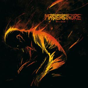 Masterstroke - Broken (2013)