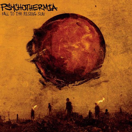 Psychothermia - Fall To The Rising Sun (2013)