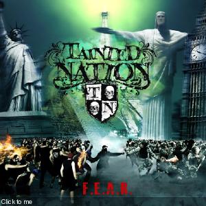 Tainted Nation - F.E.A.R. (2013)
