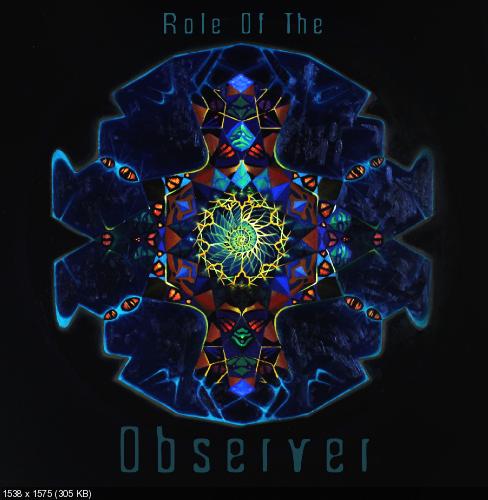 Role of the Observer - Role of the Observer (2012)