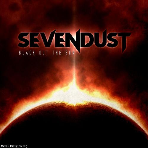 Sevendust - Black Out the Sun (2013)