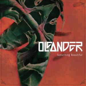 Oleander - Something Beautiful (2013)
