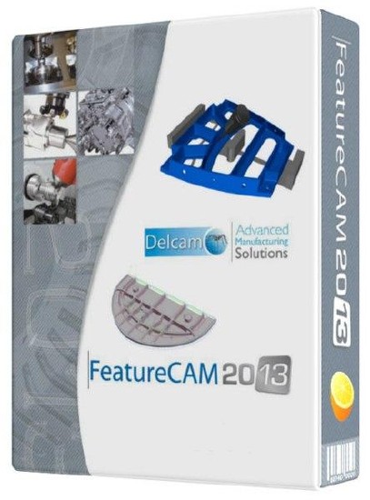 Delcam FeatureCam 2013 R2 SP0 (v19.4.1.42) (86+x64/2012) Multi