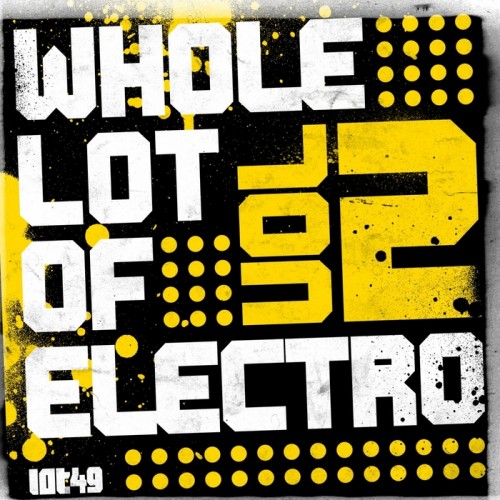 VA - A Whole Lot Of Electro Vol. 2 (LOT49CD019)